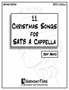 11 Christmas Songs For SATB A Cappella: Second Edition (eBook, ePUB) - Bratz, Jeff