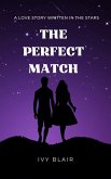 The Perfect Match (eBook, ePUB)