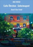 Calle Öhrchen - Geheimagent (eBook, ePUB)