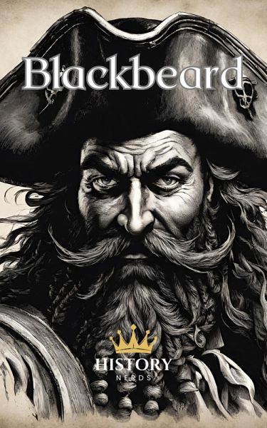 Blackbeard (Pirate Chronicles) (eBook, ePUB) Blackbeard (Pirate Chronicles) (eBook, ePUB)