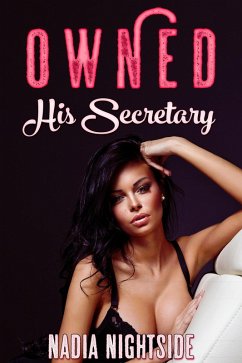Cover Owned - His Secretary (Naughty Bimbos, #1) (eBook, ePUB)