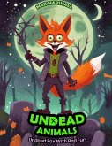 Undead Fox With Red Fur (Undead Animals, #7) (eBook, ePUB)