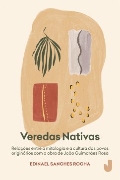 Veredas nativas (eBook, ePUB) - Rocha, Edinael Sanches