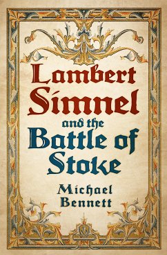 Lambert Simnel and the Battle of Stoke (eBook, ePUB) - Bennett, Michael