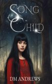 Song Child (eBook, ePUB) Song Child (eBook, ePUB)