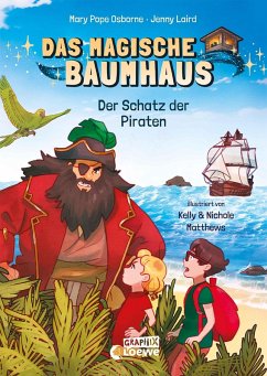 Das magische Baumhaus (Comic-Buchreihe, Band 4) - Der Schatz der Piraten (eBook, PDF) - Pope Osborne, Mary; Laird, Jenny