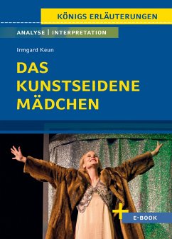 Das kunstseidene Mädchen von Irmgard Keun - Textanalyse und Interpretation - Keun, Irmgard