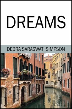 DREAMS (eBook, ePUB) - Simpson, Debra Saraswati
