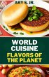 World Cuisine Flavors of the Planet... - Bild 1