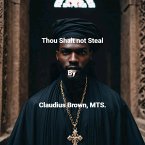 Thou Shalt not Steal (eBook, ePUB)