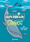 Superbrain-Comics - Die Geheimnisse der Wale (eBook, PDF)