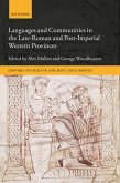 Languages and Communities in the Late-Roman and Post-Imperial Western Provinces (eBook, ePUB)