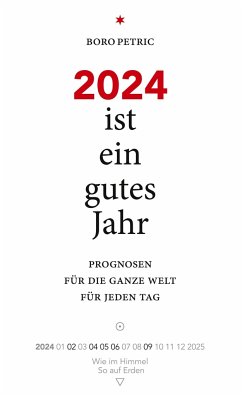 2024 ist ein gutes Jahr - Petric, Boro