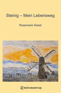 Steinig  Mein Lebensweg - Sissel, Rosemarie