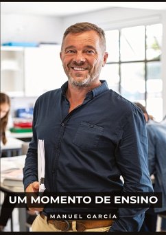 Um Momento de Ensino - García, Manuel