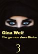 The german slave Bimbo 3 - Bild 1