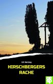 Hirschbergers Rache