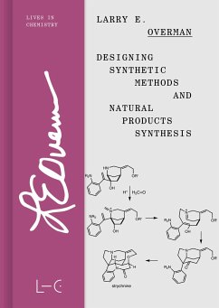 Designing Synthetic Methods and Natural Products Synthesis - Overman, Larry E.