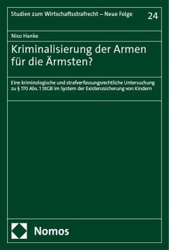 Kriminalisierung der Armen für die Ärmsten? - Hanke, Nico