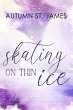 Skating On Thin Ice - Bild 1