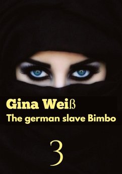 The german slave Bimbo 3 - Gina Weiß