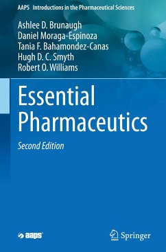Essential Pharmaceutics - Brunaugh, Ashlee D.;Moraga-Espinoza, Daniel;Bahamondez-Canas, Tania F.