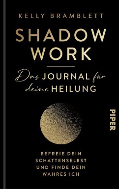 Shadow Work - Das Journal für deine Heilung - Bramblett, Kelly