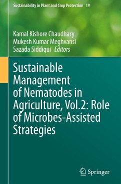 Sustainable Management of Nematodes in Agriculture, Vol.2: Role of Microbes-Assisted Strategies