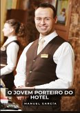 O Jovem porteiro do Hotel