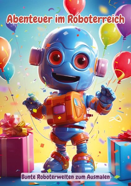 Abenteuer im Roboterreich