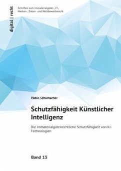 Schutzfähigkeit Künstlicher Intelligenz - Schumacher, Pablo