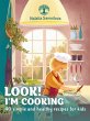 LOOK! I'M COOKING - Bild 1