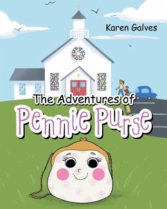 The Adventures of Pennie Purse - Galves, Karen