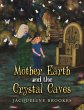 Mother Earth and the Crystal Caves - Bild 1