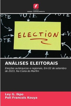 ANÁLISES ELEITORAIS - IKPO, LEY G.;Kouya, Poli Francois