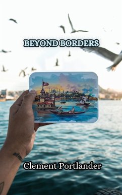 Beyond Borders - Portlander, Clement