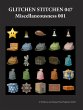 Glitchen Stitchen 047 Miscellaneousness... - Bild 1