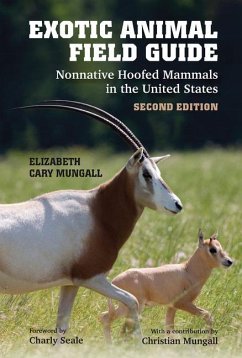 Exotic Animal Field Guide - Mungall, Elizabeth Cary