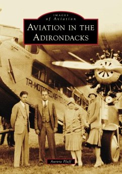 Aviation in the Adirondacks - Pfaff, Aurora