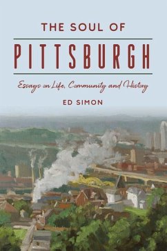 The Soul of Pittsburgh - Simon, Ed