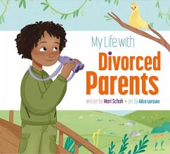 My Life with Divorced Parents - Schuh, Mari C