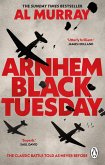 Arnhem: Black Tuesday (eBook, ePUB)