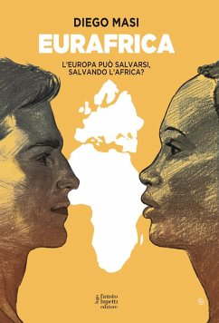Cover Eurafrica. L'Europa può salvarsi, salvando l'Africa?