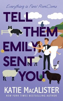 Tell Them Emily Sent You - MacAlister, Katie