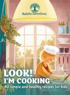 Look! I'm Cooking - Samoilova, Natalia