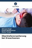 Oberkiefererweiterung bei Erwachsenen