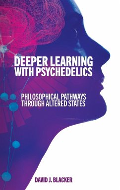 Deeper Learning with Psychedelics - Blacker, David J