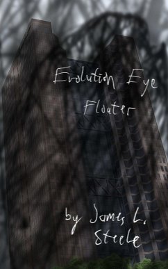 Evolution Eye Floater - Steele, James L.