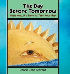 The Day Before Tomorrow - Stevens, Dannie Jean