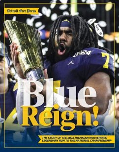 Blue Reign! - Detroit Free Press